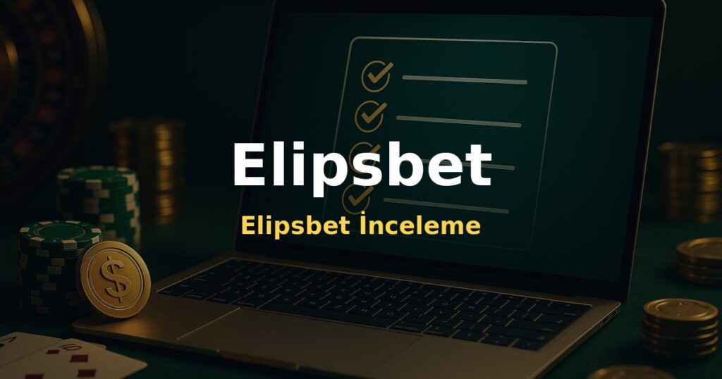 Elipsbet İnceleme - Elipsbet